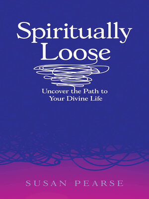 cover image of Spiritually Loose